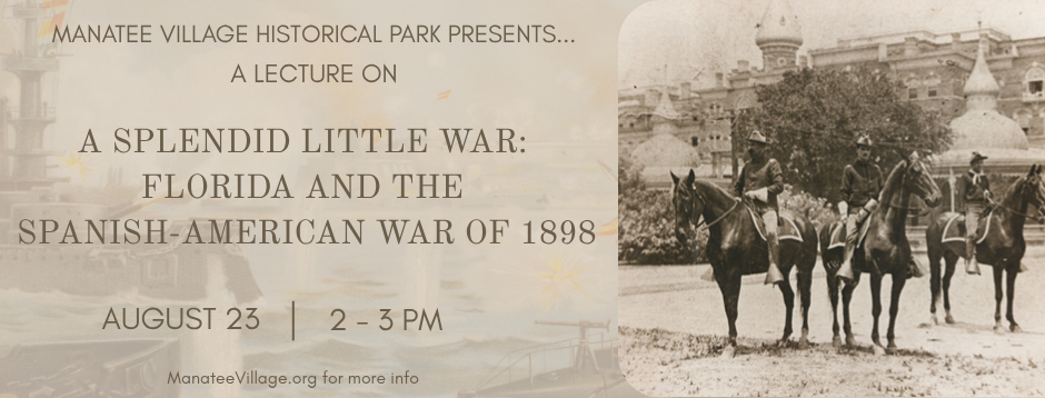 A Splendid Little War poster with old 1800's picture of three men on horse back with Spanish building behind.