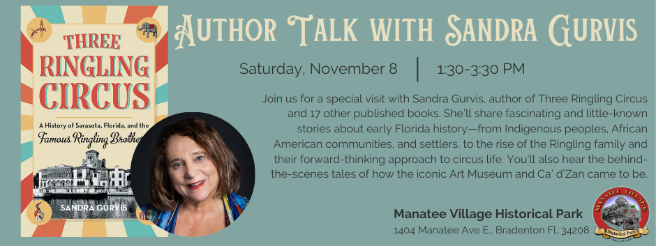 Event Poster with picture of Author Sandra Gurvis and her book Three Ringling Circus.