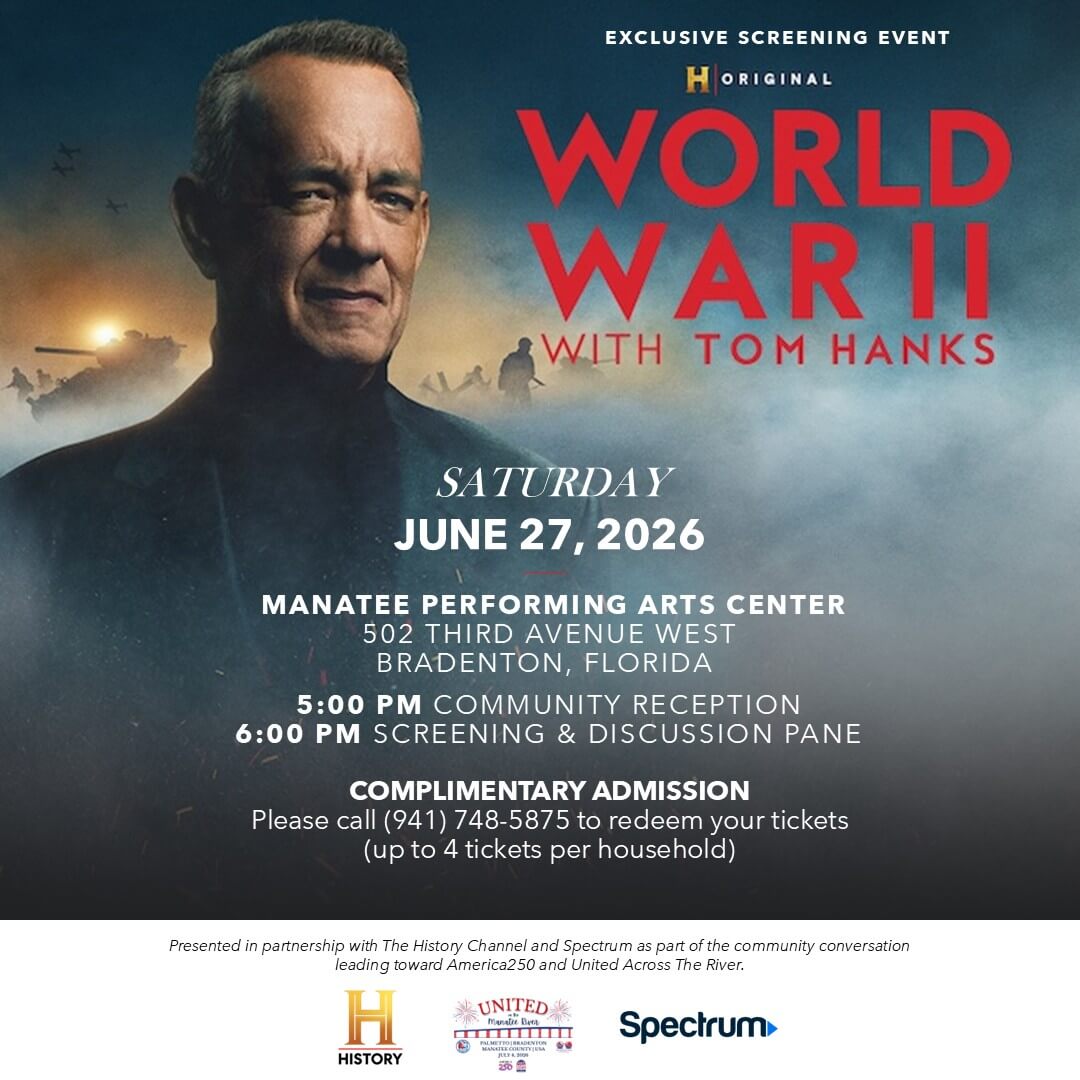 WWII Tom Hanks event poster - Manatee Performing Arts Center